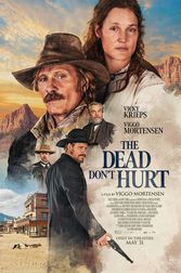 The Dead Don't Hurt Poster